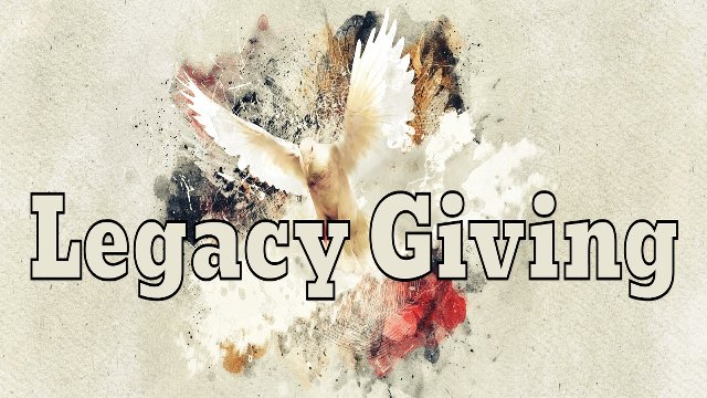 Legacy Giving